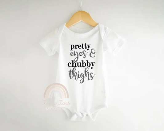 Pretty Eyes and Chubby Thighs Baby Girl Bodysuit